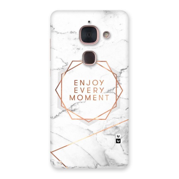 Enjoy Every Moment Back Case for Le Max 2