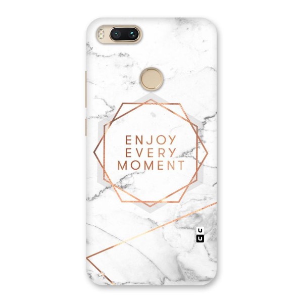 Enjoy Every Moment Back Case for Mi A1