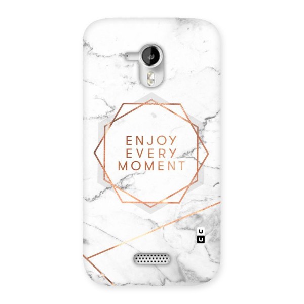 Enjoy Every Moment Back Case for Micromax Canvas HD A116