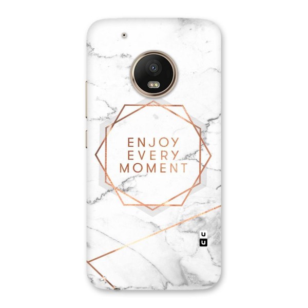 Enjoy Every Moment Back Case for Moto G5 Plus