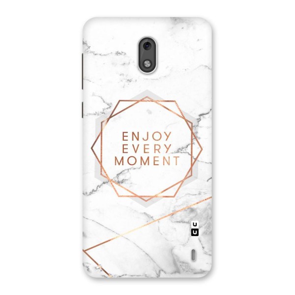 Enjoy Every Moment Back Case for Nokia 2