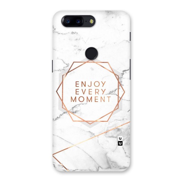 Enjoy Every Moment Back Case for OnePlus 5T