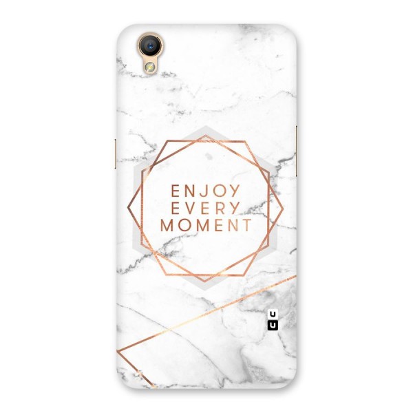 Enjoy Every Moment Back Case for Oppo A37