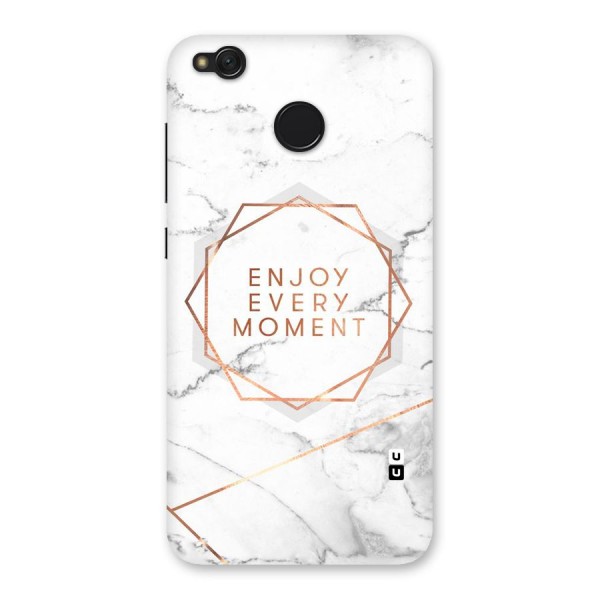 Enjoy Every Moment Back Case for Redmi 4