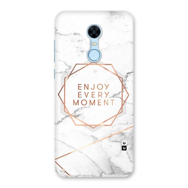 Enjoy Every Moment Back Case for Redmi Note 5