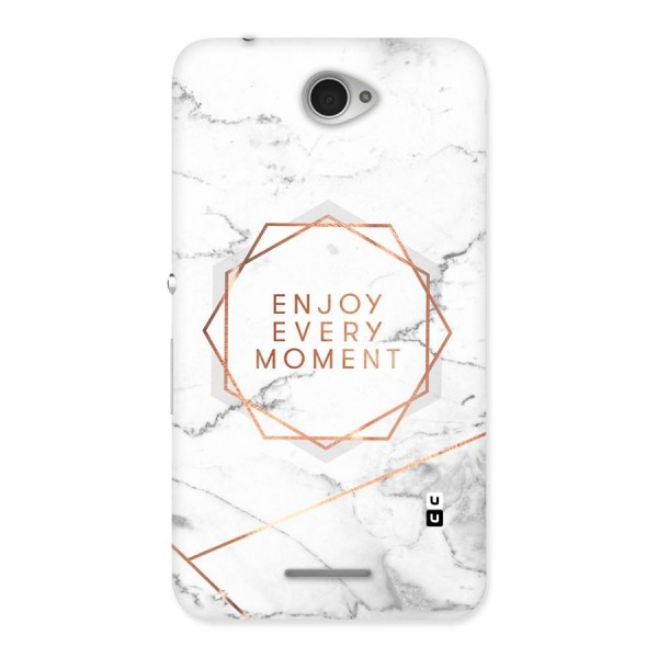 Enjoy Every Moment Back Case for Sony Xperia E4
