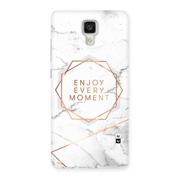 Enjoy Every Moment Back Case for Xiaomi Mi 4