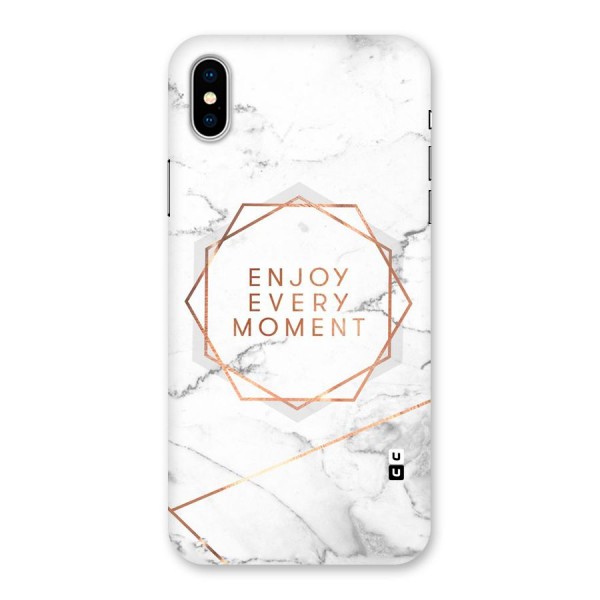 Enjoy Every Moment Back Case for iPhone X