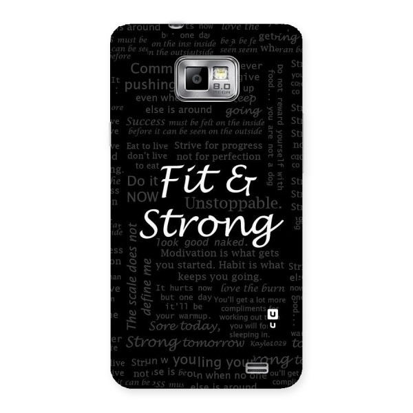 Fit And Strong Back Case for Galaxy S2