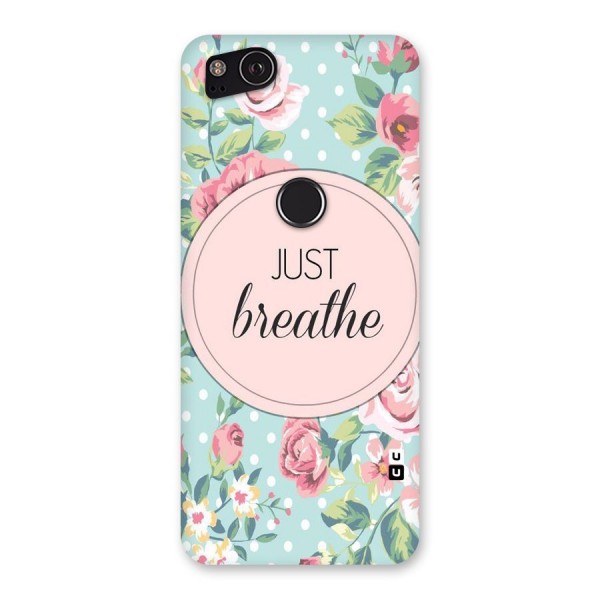 Floral Bloom Back Case for Google Pixel 2