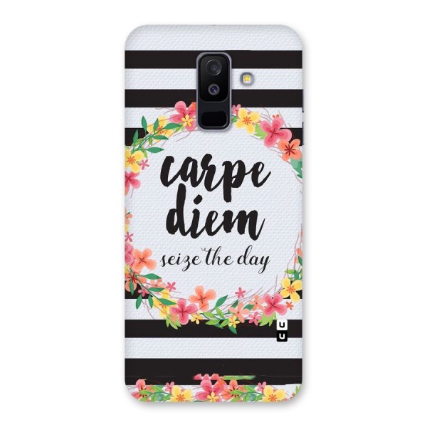Floral Seize The Day Back Case for Galaxy A6 Plus