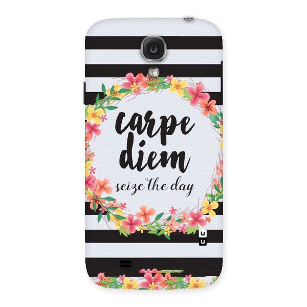 Floral Seize The Day Back Case for Samsung Galaxy S4