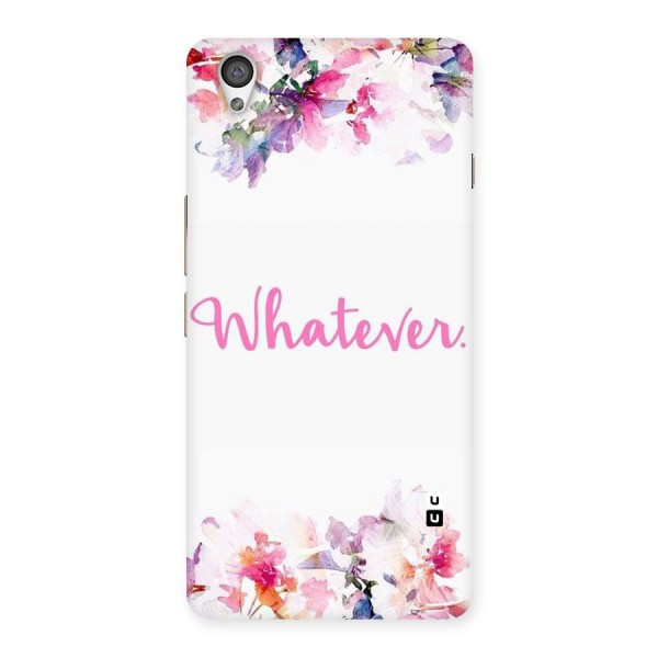Flower Whatever Back Case for OnePlus X