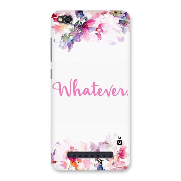 Flower Whatever Back Case for Redmi 4A