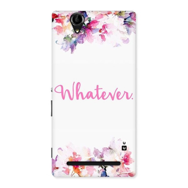 Flower Whatever Back Case for Sony Xperia T2