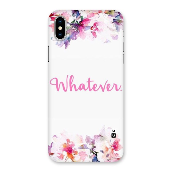 Flower Whatever Back Case for iPhone X