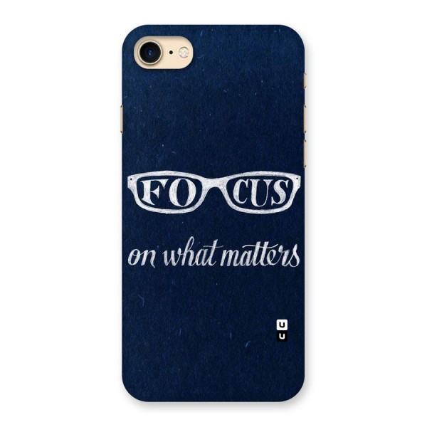 Focus Matters Back Case for iPhone 7