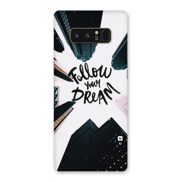 Follow Dream Back Case for Galaxy Note 8