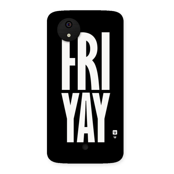 Fri Yay Back Case for Micromax Canvas A1