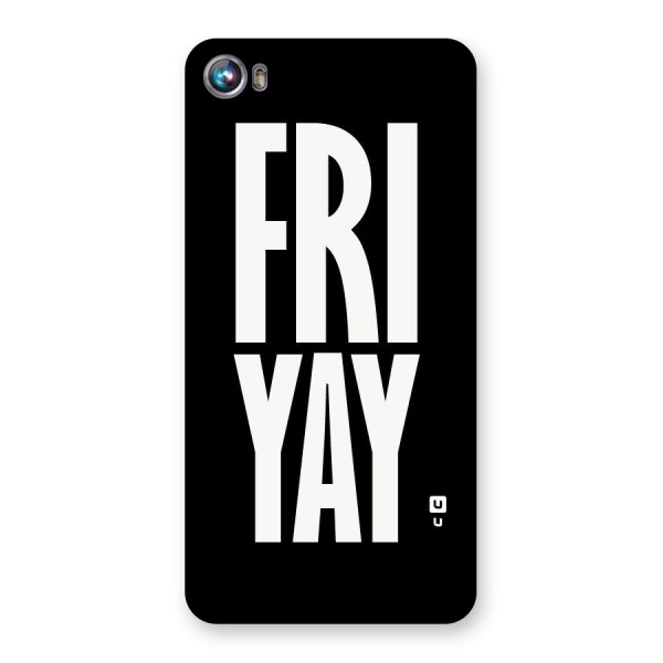 Fri Yay Back Case for Micromax Canvas Fire 4 A107