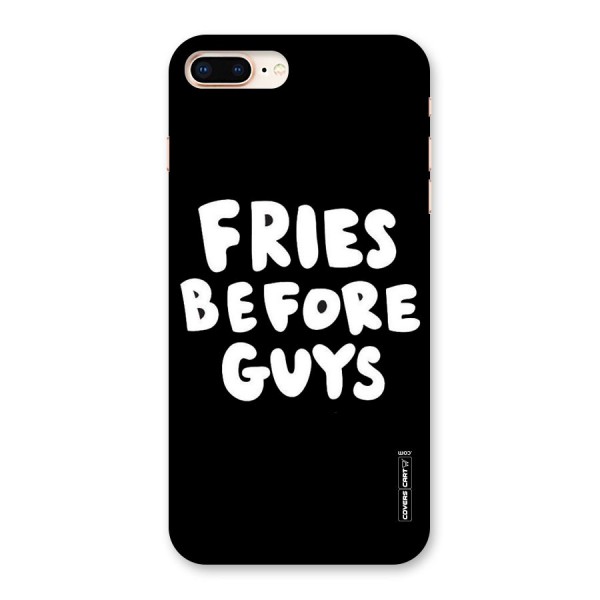 Fries Always Back Case for iPhone 8 Plus