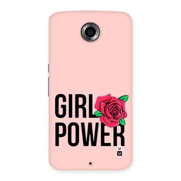 Girl Power Back Case for Nexsus 6