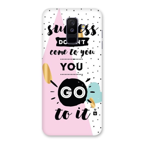Go To Success Back Case for Galaxy A6 Plus