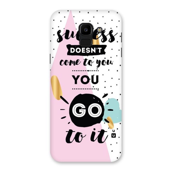 Go To Success Back Case for Galaxy J6