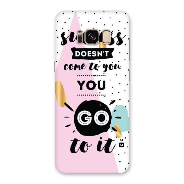 Go To Success Back Case for Galaxy S8