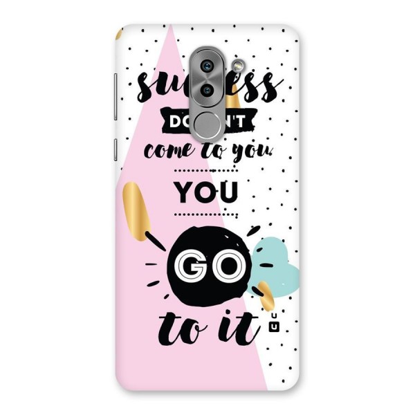 Go To Success Back Case for Honor 6X