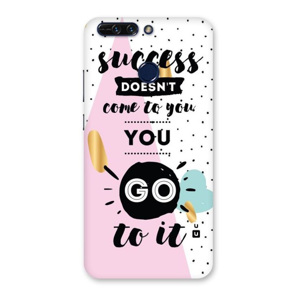 Go To Success Back Case for Honor 8 Pro