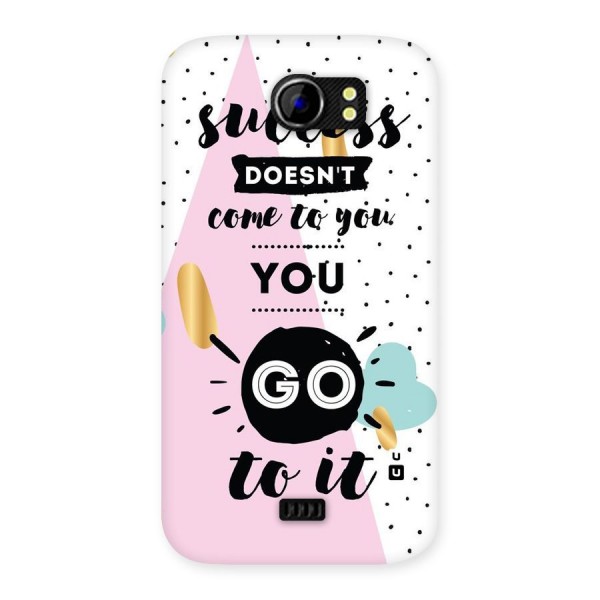 Go To Success Back Case for Micromax Canvas 2 A110