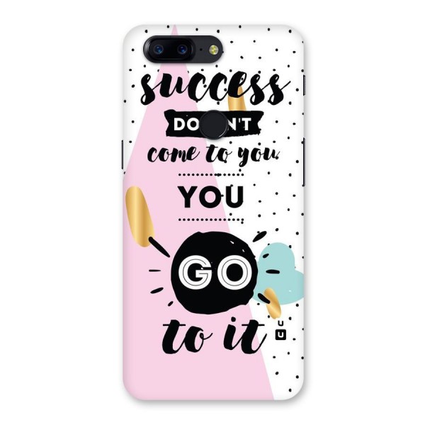 Go To Success Back Case for OnePlus 5T