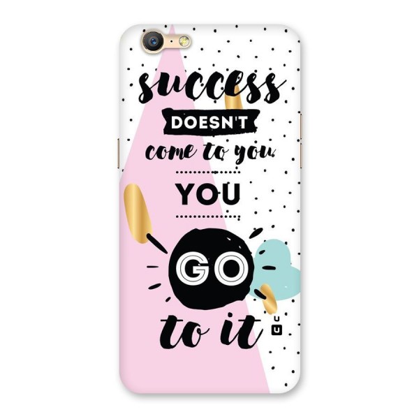 Go To Success Back Case for Oppo A57