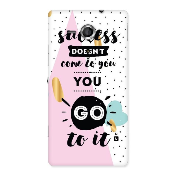 Go To Success Back Case for Sony Xperia SP