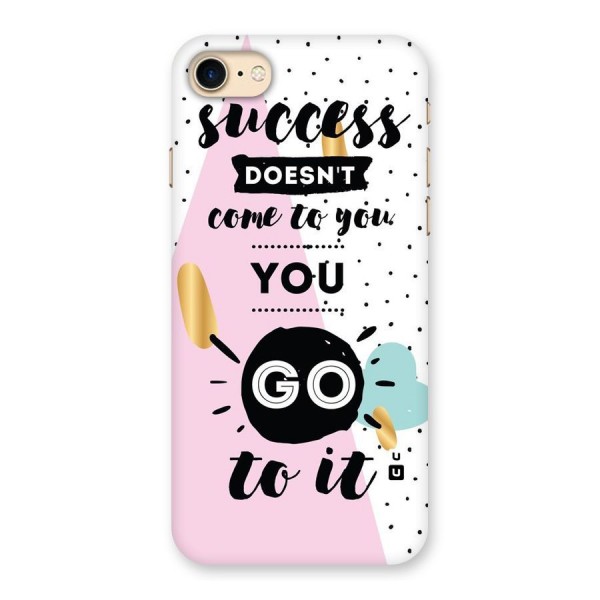 Go To Success Back Case for iPhone 7