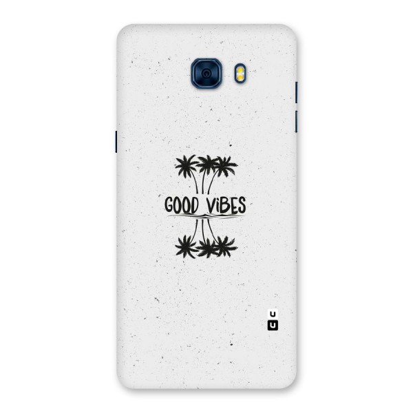 Good Vibes Rugged Back Case for Galaxy C7 Pro