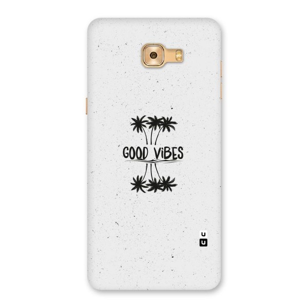 Good Vibes Rugged Back Case for Galaxy C9 Pro