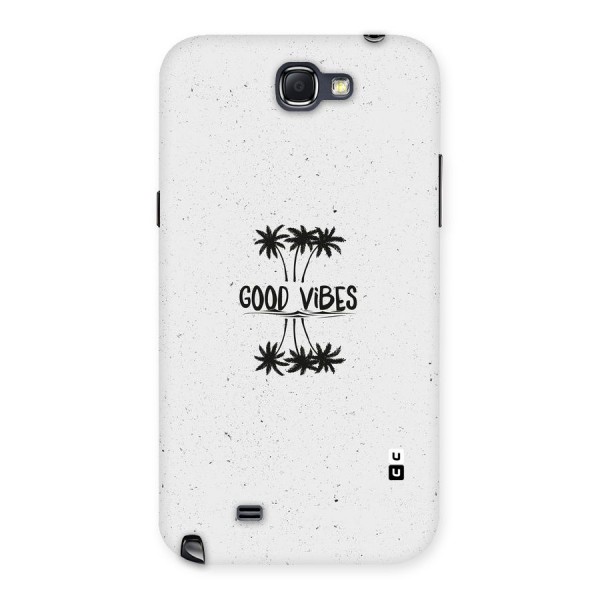 Good Vibes Rugged Back Case for Galaxy Note 2