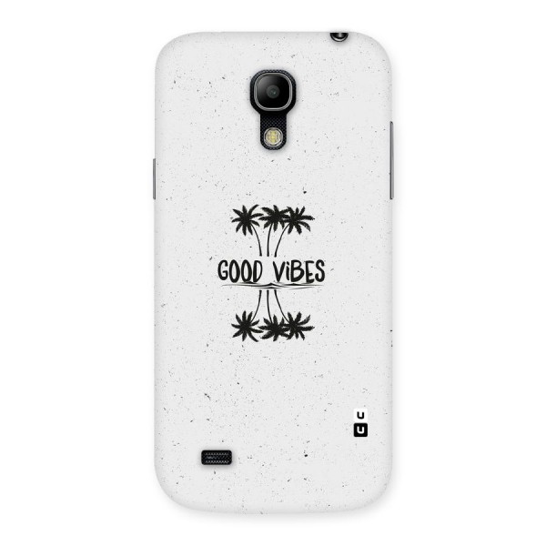 Good Vibes Rugged Back Case for Galaxy S4 Mini