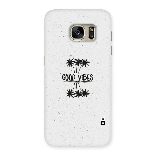 Good Vibes Rugged Back Case for Galaxy S7