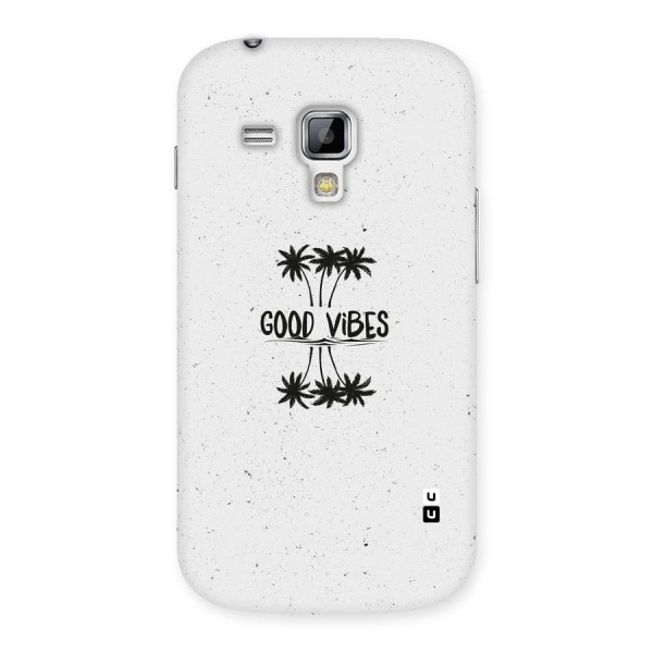 Good Vibes Rugged Back Case for Galaxy S Duos