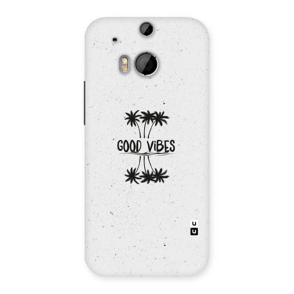 Good Vibes Rugged Back Case for HTC One M8