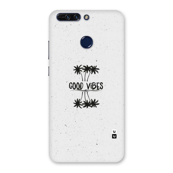 Good Vibes Rugged Back Case for Honor 8 Pro