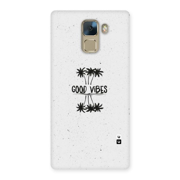 Good Vibes Rugged Back Case for Huawei Honor 7