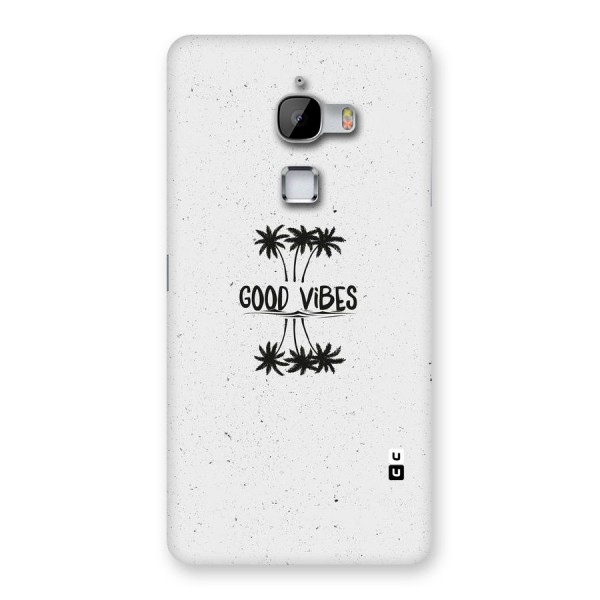 Good Vibes Rugged Back Case for LeTv Le Max