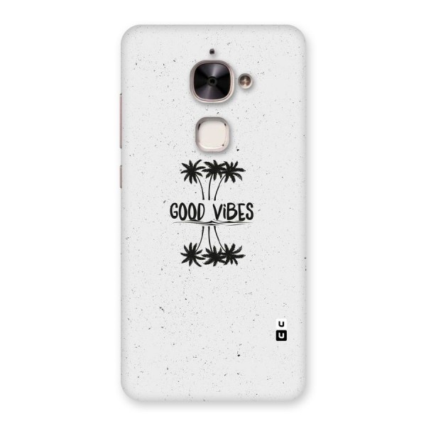 Good Vibes Rugged Back Case for Le 2