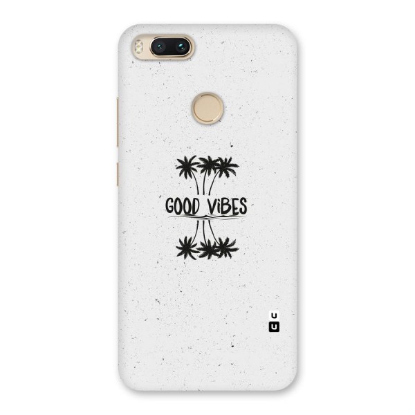 Good Vibes Rugged Back Case for Mi A1