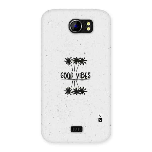 Good Vibes Rugged Back Case for Micromax Canvas 2 A110