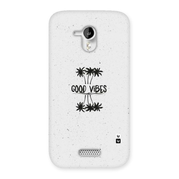 Good Vibes Rugged Back Case for Micromax Canvas HD A116